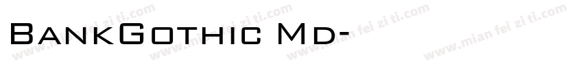 BankGothic Md字体转换
